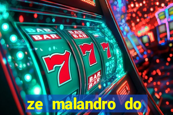 ze malandro do cruzeiro das almas